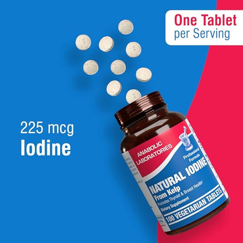 Anabolic Laboratories - Suplemento de Algas Marinhas com Iodo para Homens e Mulheres – 225 mcg de Iodo Natural – 100 Comprimidos Vegetarianos para a Saúde da Tireoide