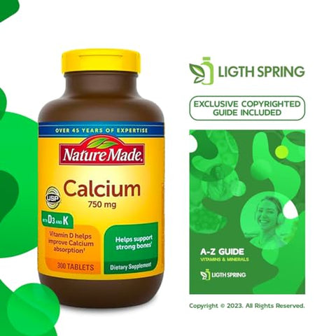 LightSpring - Nature Made Calcium 750 mg com Vitamina D3 e K, Suplemento para Suporte Ósseo, 300 Comprimidos, Pacote com Vitaminas Exclusivas