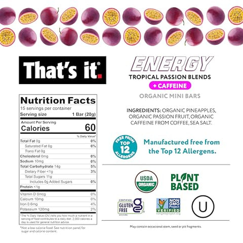 That's it. - Barra de Energia That’s it. Fruit Blends – Pack com 18 unidades (6 de Tropical Passion, 6 de Mango Lime, 6 de Pina Colada) – 100% Natural e Delicioso!