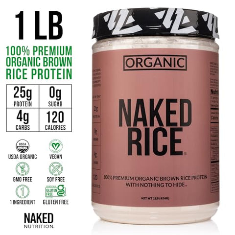 Naked Nutrition - Naked Rice 454g – Pó de Proteína de Arroz Integral Orgânico – Proteína Vegana, Livre de Transgênicos, Sem Glúten