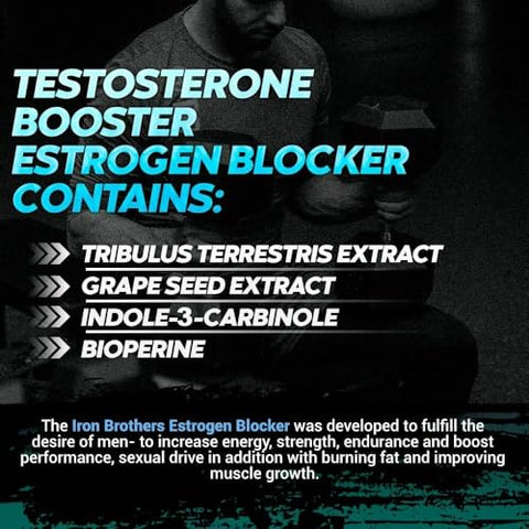 Iron Brothers Supplements - Aumente a Libido com Bloqueador de Estrogênio – Booster de Testosterona para Homens – Suplemento Natural Anti-Estrogênio