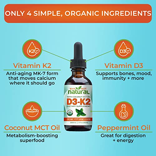 Why Not Natural - Vitamina D3 K2 (MK-7) Líquida, 5000 UI de D3 sublingual com Óleo de Coco MCT, para ossos e dentes fortes, suporte ao coração e imunidade