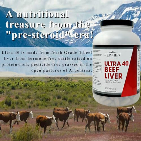 Ultra 40 Fígado Bovino Desidratado de Pasto, 500 Tab. Segredo da Era Dourada para Aumentar o Crescimento Muscular, Resistência e Desempenho Naturalmente. Supere os limites - Beverly International