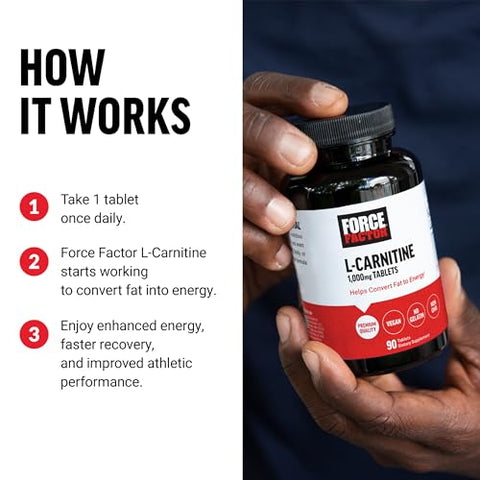 Force Factor - Suplemento FORCE FACTOR L-Carnitina, L-Carnitina Tartarato 1000mg em Comprimidos para Converter Gordura em Energia, Apoiar a Recuperação Muscular e Aumentar o Desempenho nos Exercícios, Vegano, Não-OGM, 90 comprimidos