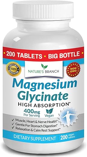 Nature's Branch - Magnésio Glicinato 400 mg – 200 Comprimidos – Alta Absorção, Bisglicinato de Mag Não Tamponado para Sono, Cãibras nas Pernas, Coração, Alívio Muscular, Alivio de Dores de Cabeça para Mulheres e