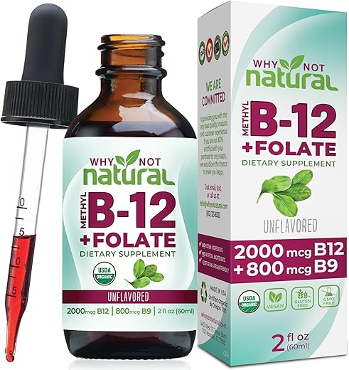 Why Not Natural - Vitamina B12 Líquida Natural Plus Folate – Gotas Veganas Sublinguais Extra Fortes – Methyl B12 e Folinato – Orgânico