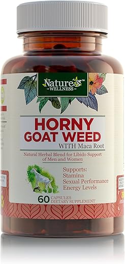 Natures Wellness - Extrato de Horny Goat Weed com Maca, Tribulus, L-Arginina, Ginseng – Aumente a Energia