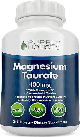 Purely Holistic - Magnésio Taurato 400mg Comprimidos – Magnésio Quelato com Taurina e Coenzima B6 – Complexo de Magnésio de Alta Absorção para Saúde Cardiovascular, Função Muscular e Nervosa – 240 comprimidos